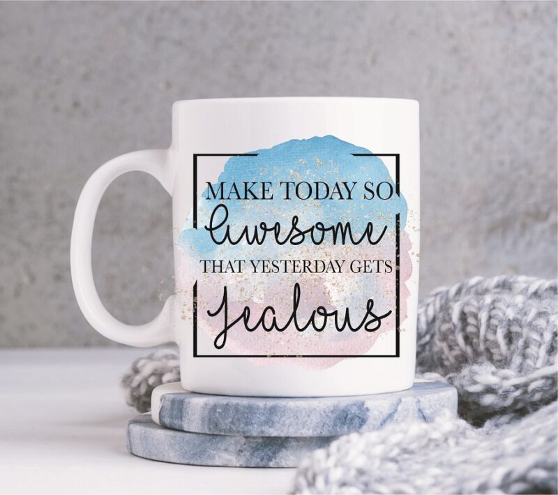 Inspirational Awesome Mug