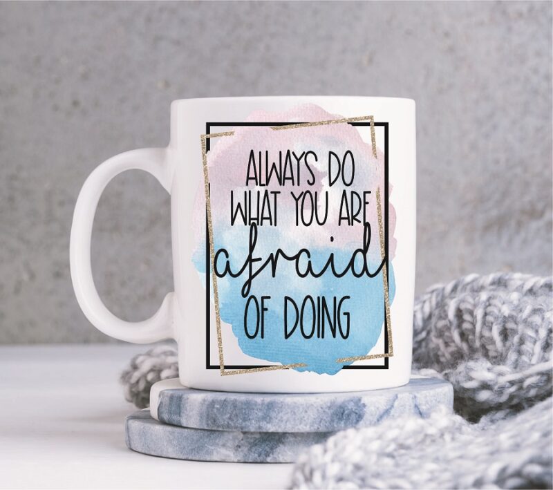 Inspirational Always Mug