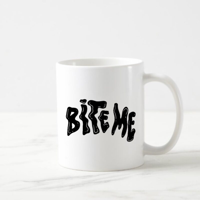 Bite me Mug