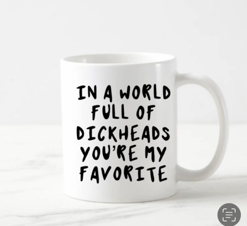 Dickheads mug