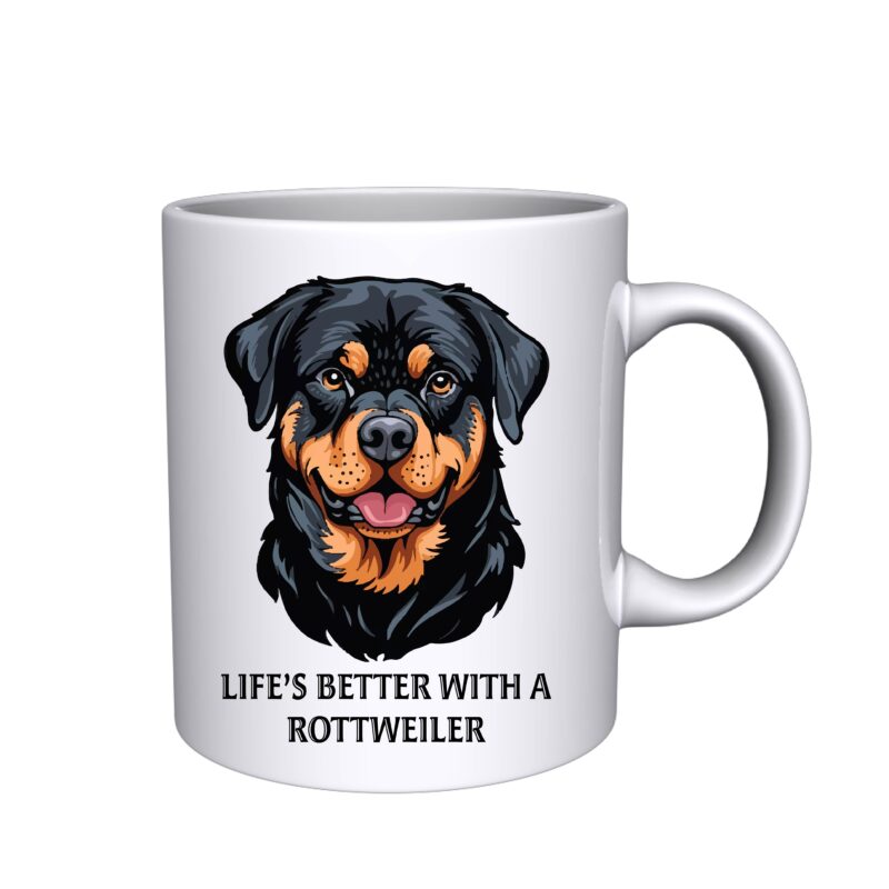 Life is better with a Rottweiler Mug