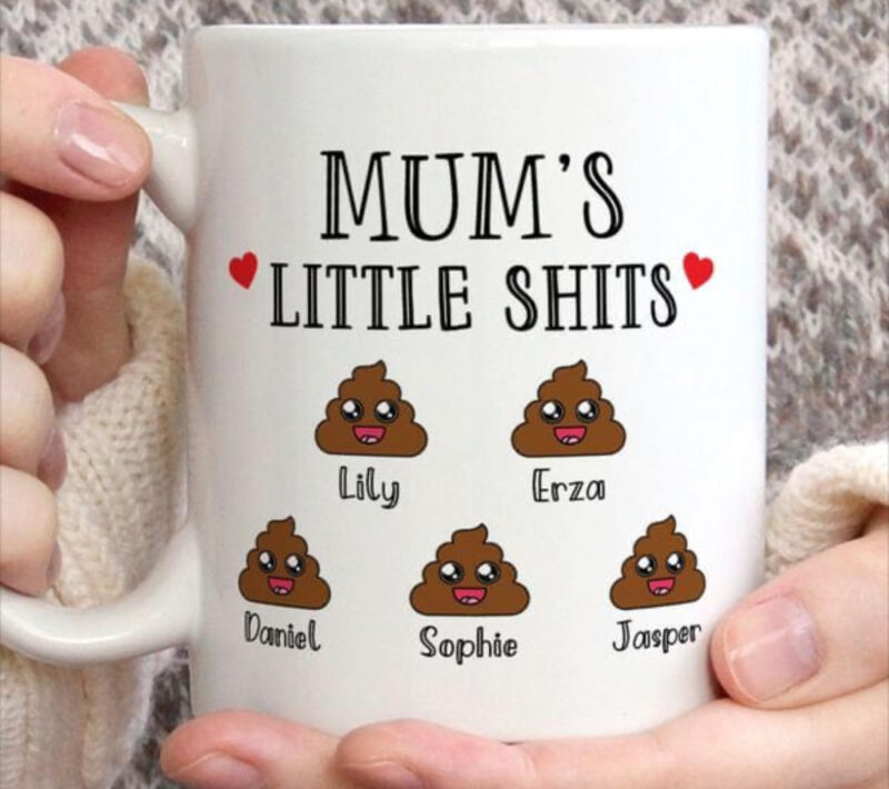 Mom's Precious Little Shits - Personalized Name Mug - Celebrating Mother's Love