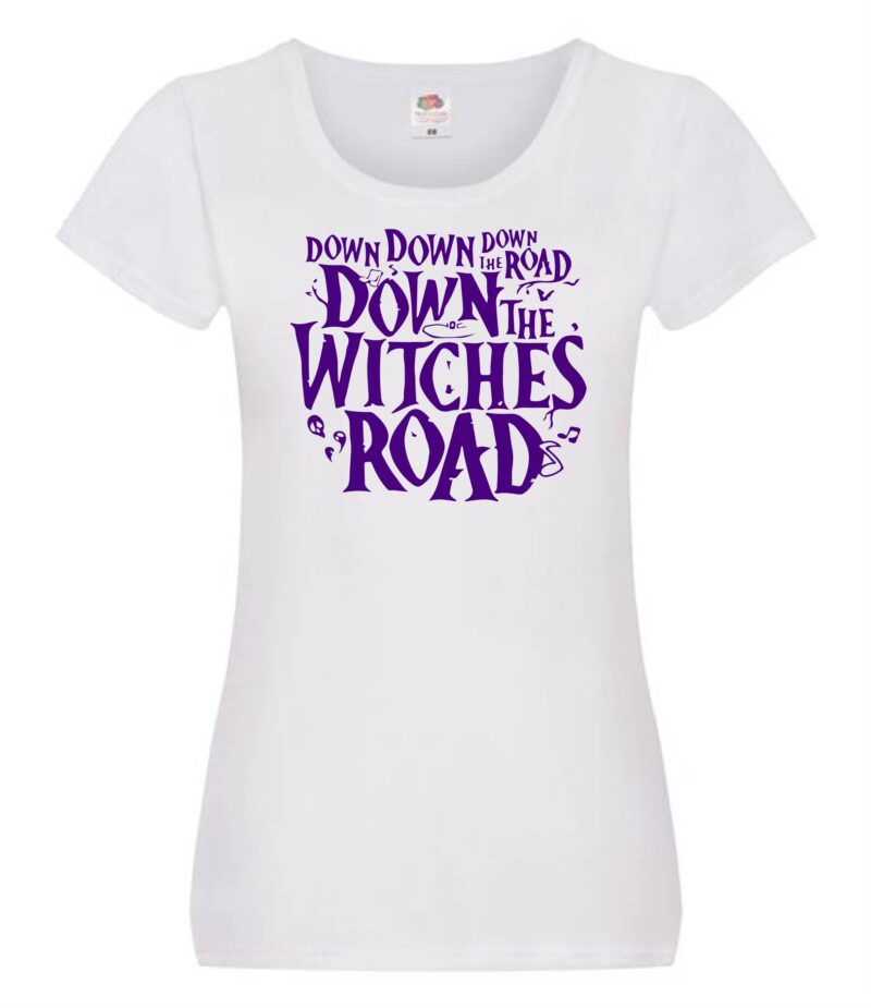 Down the witches road T-Shirt - Image 2